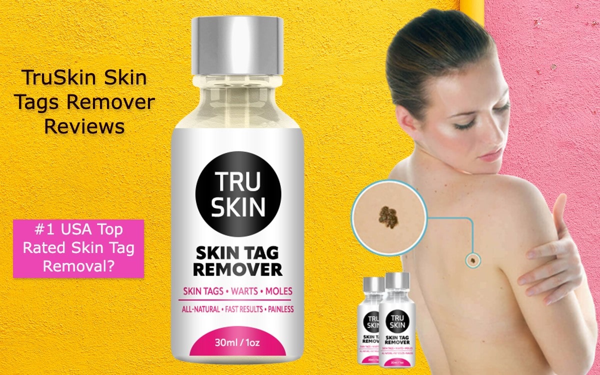 Tru Skin Fix Skin Tag Remover Reviews SECRET  Truskin Skin Tag Remover Serum 2023